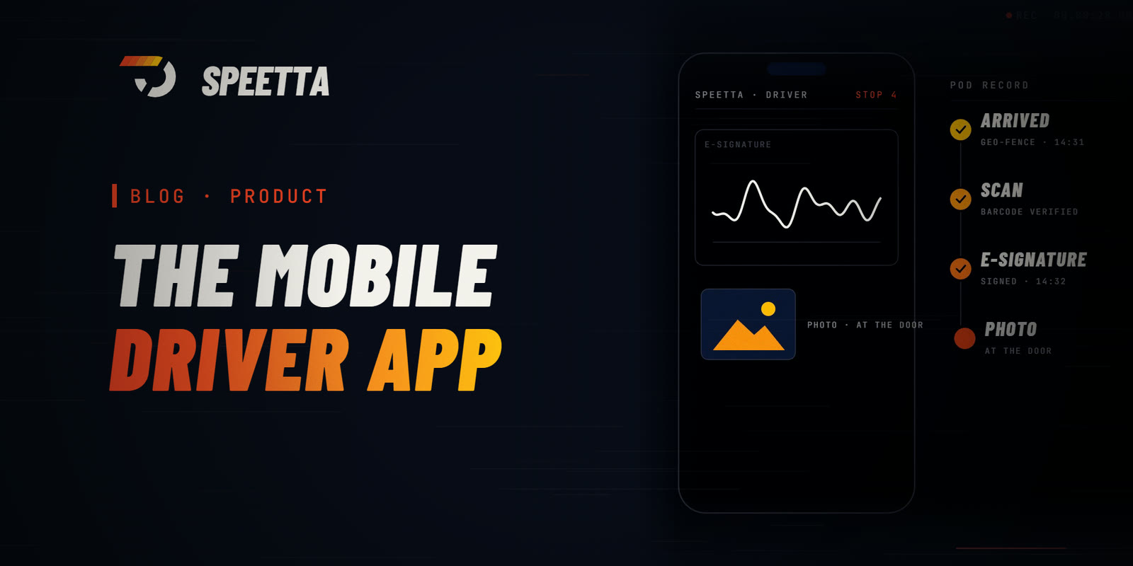 The Mobile Driver App: Connecting the Field to the Center